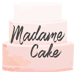 Madame Cake